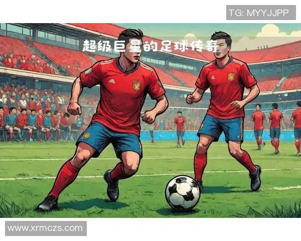 足球明星球员代言的魅力与影响力探讨及其对品牌价值的提升分析