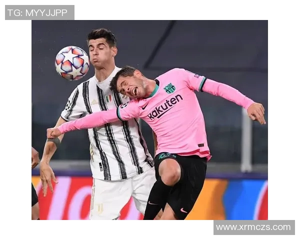 尤文图斯迎战巴塞罗那欧冠联赛巅峰对决引发球迷热议